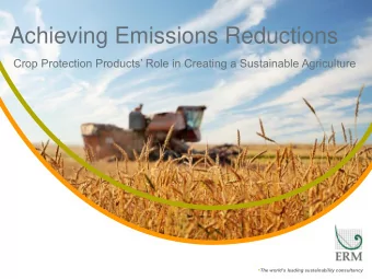 Achieving Emissions Reductions Crop Protection Products Role in Creating a Sustainable