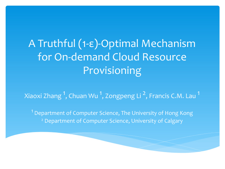 a truthful 1 optimal mechanism for on demand cloud
