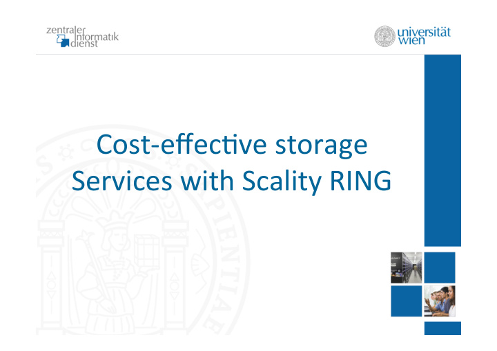 cost effec ve storage services with scality ring status