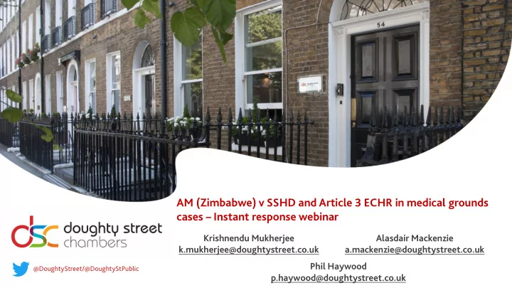 am zimbabwe v sshd and article 3 echr in medical grounds