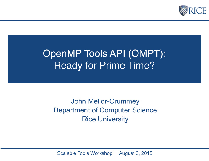 openmp tools api ompt ready for prime time