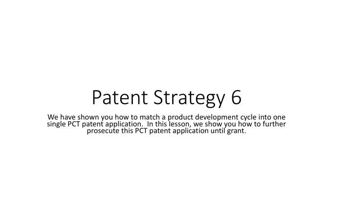 patent strategy 6
