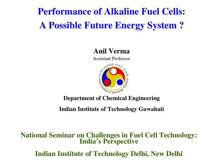 performance of alkaline fuel cells a possible future