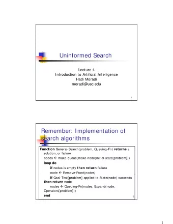 Uninformed Search  Lecture 4  Introduction to Artificial Intelligence  Introduction to Artificial