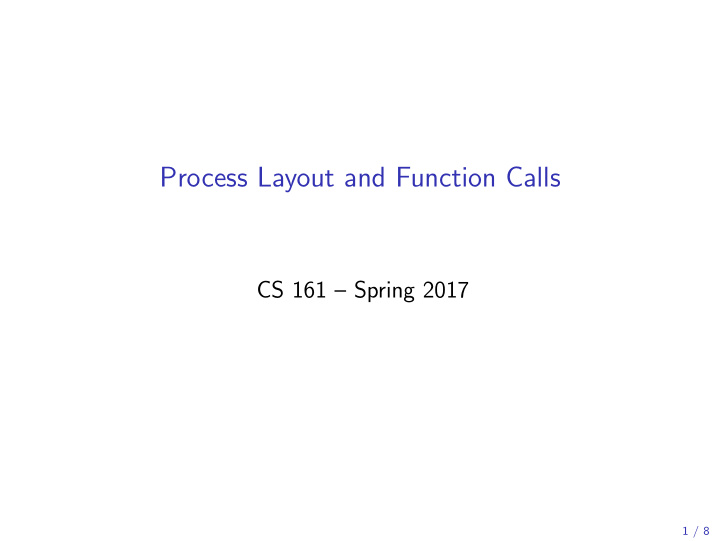 process layout and function calls