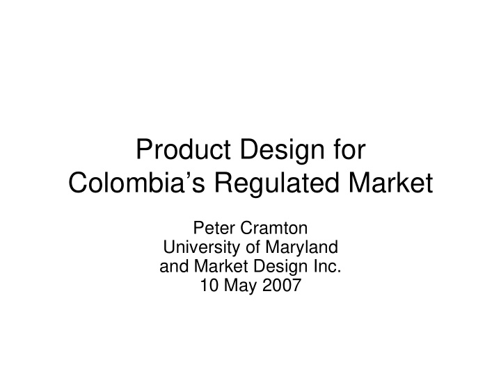 product design for colombia s regulated market