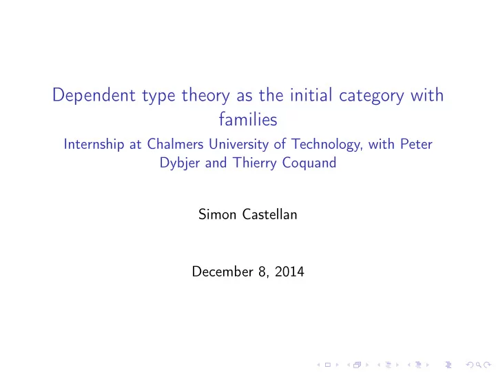 dependent type theory as the initial category with