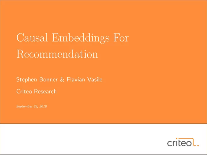 causal embeddings for recommendation