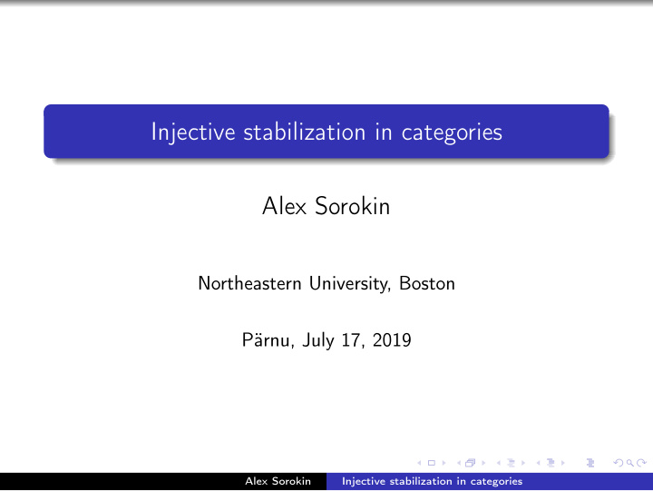 injective stabilization in categories alex sorokin