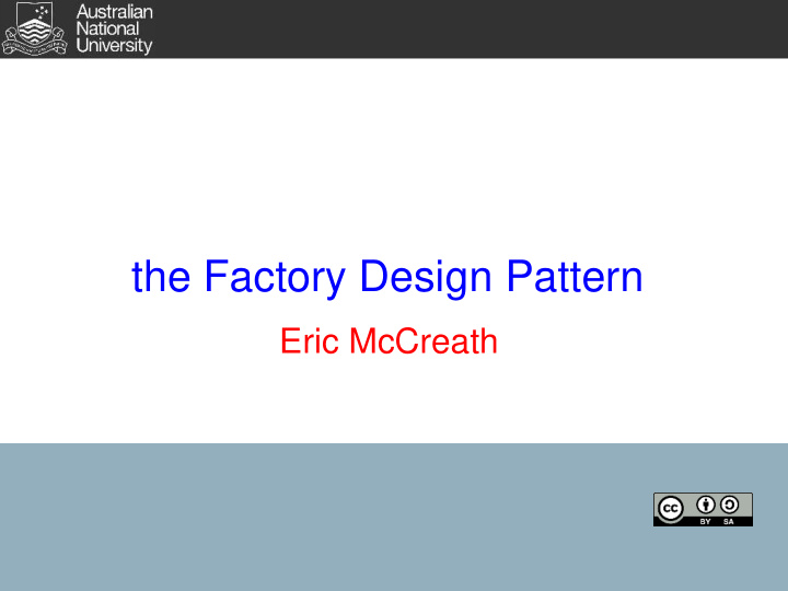 the factory design pattern