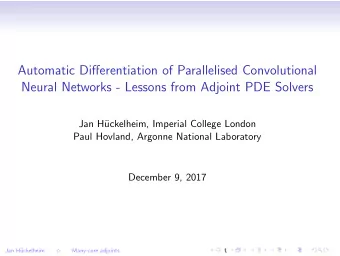 Automatic Differentiation of Parallelised Convolutional  Neural Networks - Lessons from Adjoint PDE