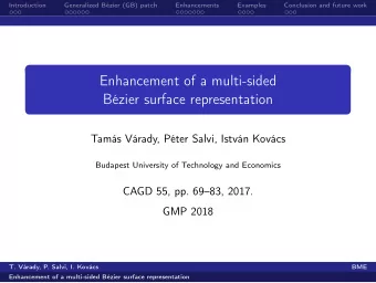 Enhancement of a multi-sided  Bzier surface representation  Tams Vrady, Pter Salvi, Istvn
