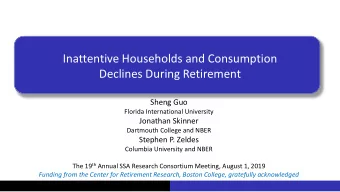 Inattentive Households and Consumption  Declines During Retirement  Sheng Guo  Florida