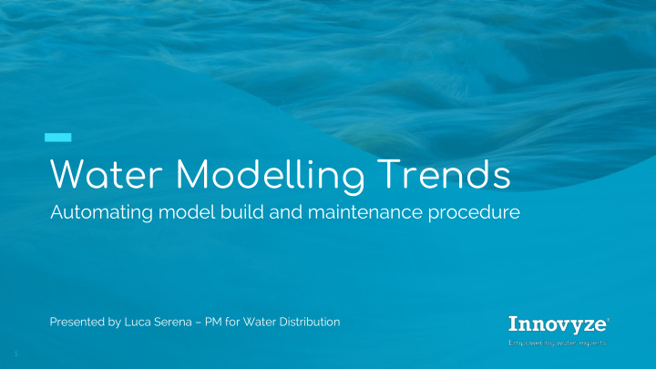 water modelling trends