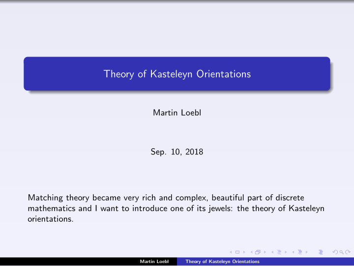 theory of kasteleyn orientations