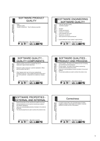 SOFTWARE PRODUCT  SOFTWARE ENGINEERING  QUALITY  SOFTWARE QUALITY    Today:    Today we talk