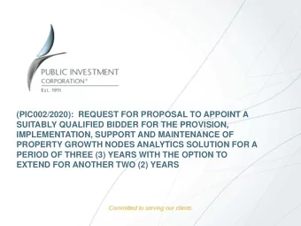 PROPERTY GROWTH NODES ANALYTICS SOLUTION FOR A  PERIOD OF THREE (3) YEARS WITH THE OPTION TO