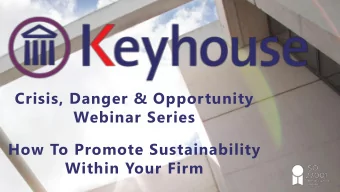 Crisis, Danger &amp; Opportunity  Webinar Series  How To Promote Sustainability  Within Your Firm