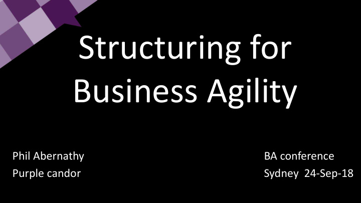 structuring for business agility