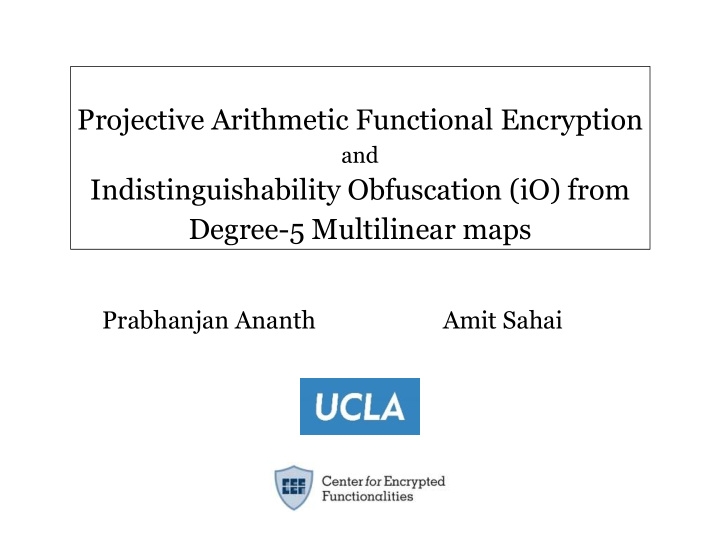 projective arithmetic functional encryption
