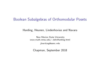 Boolean Subalgebras of Orthomodular Posets  Harding, Heunen, Lindenhovius and Navara  New Mexico