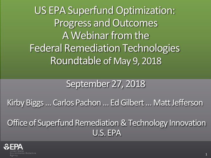 us epa superfund optimization progress and outcomes a