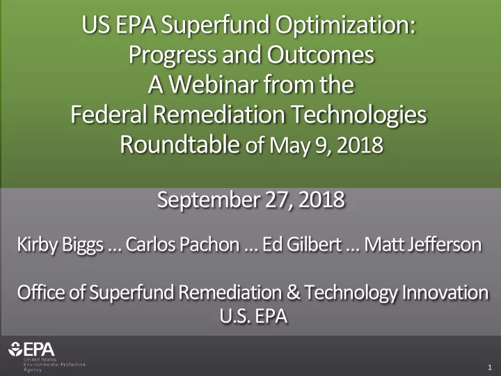 us epa superfund optimization progress and outcomes a