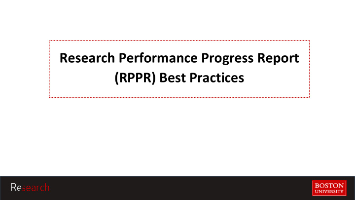research performance progress report rppr best practices