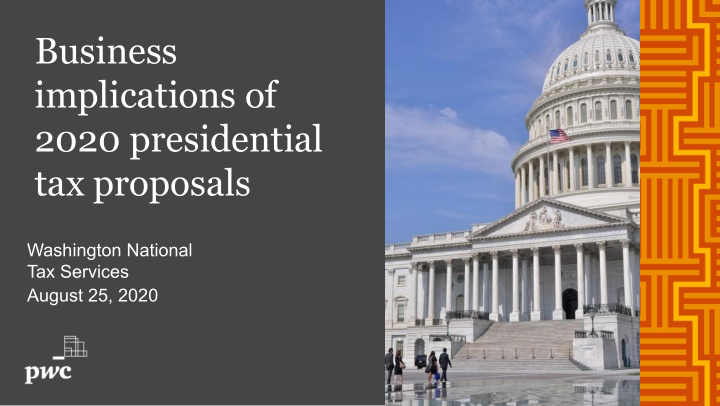 business implications of 2020 presidential tax proposals