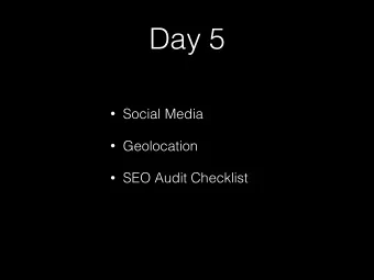 Day 5  Social Media  Geolocation  SEO Audit Checklist  The Social Media Effect  Helps