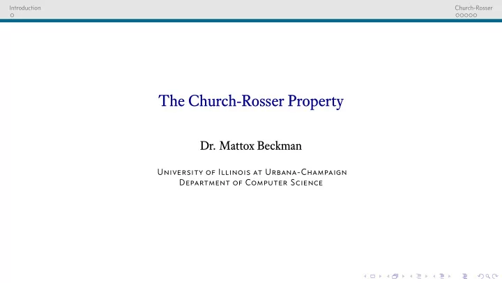 the church rosser property