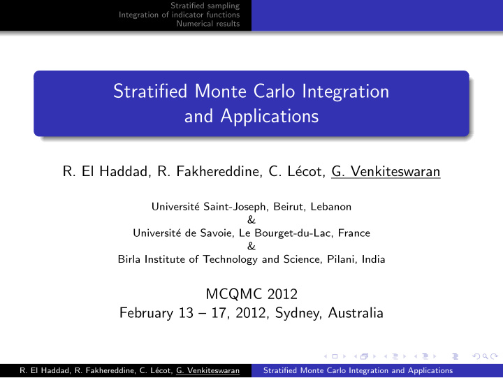 stratified monte carlo integration and applications