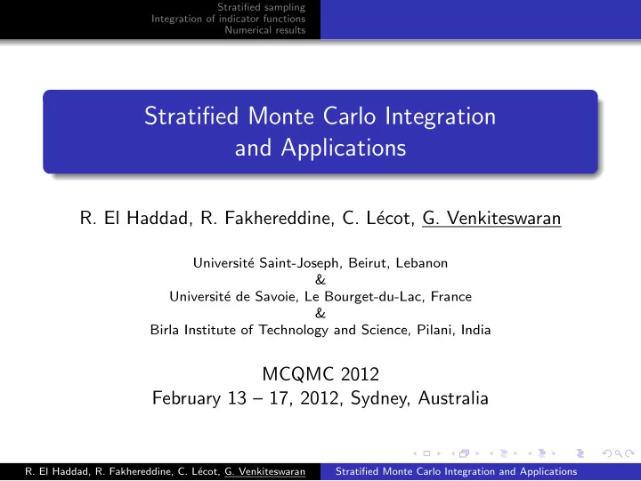 stratified monte carlo integration and applications