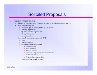 Solicited Proposals  REQUESTS FOR QUOTES (RFQ)  Solicited by customers to get a competitive price