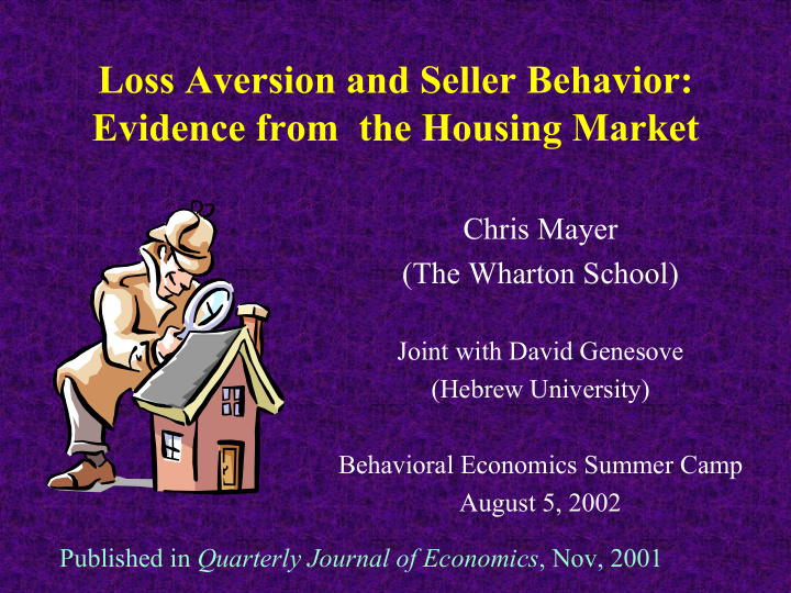 loss aversion and seller behavior evidence from the