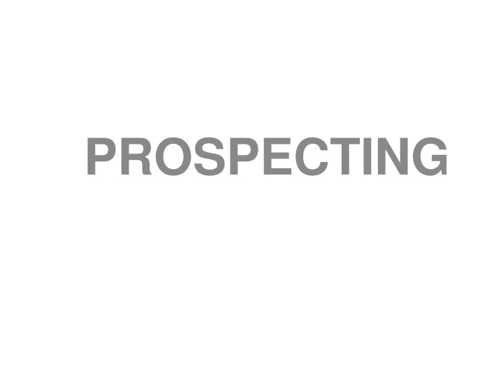 prospecting