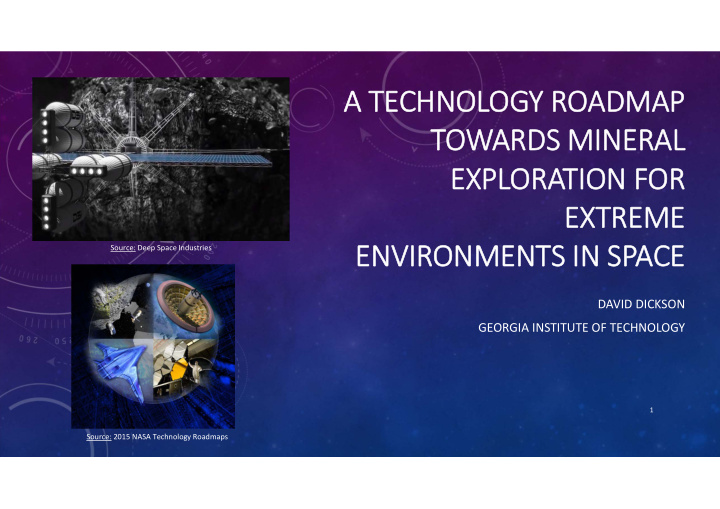 a te techn chnology roa roadma map to towards mi mine