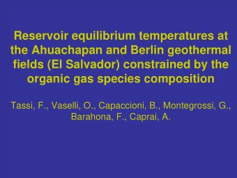 Reservoir equilibrium temperatures at  the Ahuachapan and Berlin geothermal  fields (El Salvador)