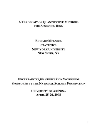 A T AXONOMY OF Q UANTITATIVE M ETHODS FOR A SSESSING R ISK E DWARD M ELNICK S TATISTICS N EW Y ORK