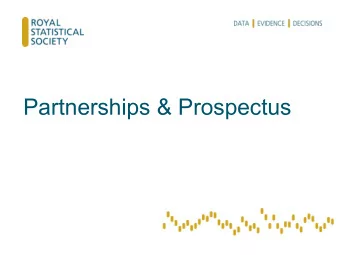 Partnerships &amp; Prospectus  Data Manifesto -  2  Building Relations  3  Working with RSS