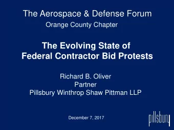 The Aerospace &amp; Defense Forum  Orange County Chapter  The Evolving State of  Federal Contractor