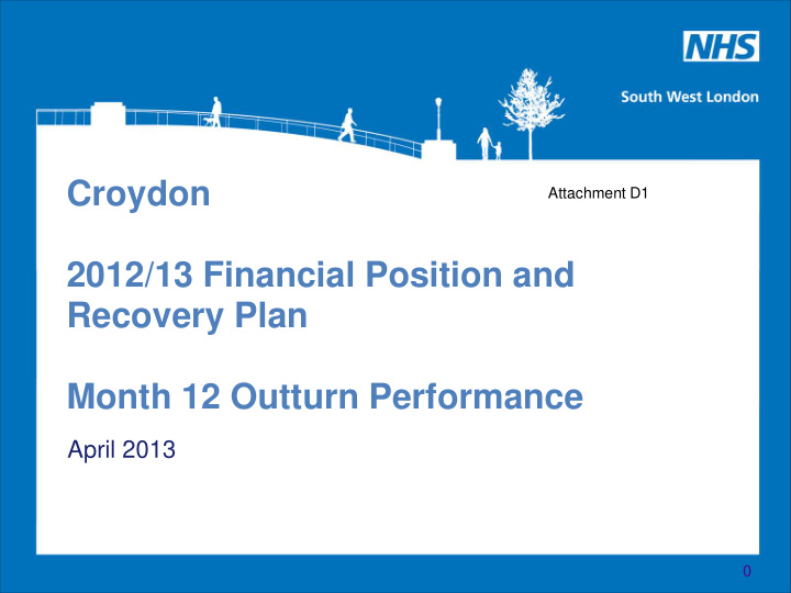 2012 13 financial position and recovery plan month 12