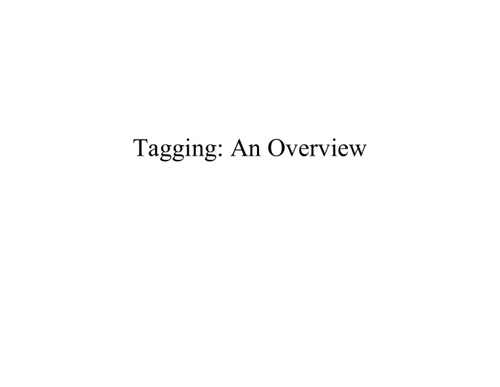 tagging an overview rule based disambiguation