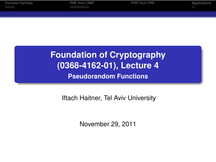 foundation of cryptography 0368 4162 01 lecture 4