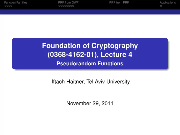 foundation of cryptography 0368 4162 01 lecture 4