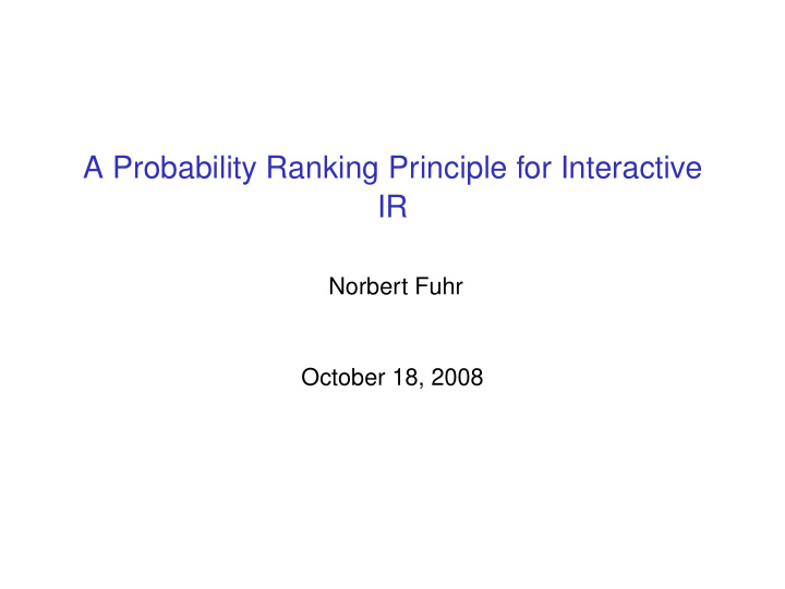 a probability ranking principle for interactive ir