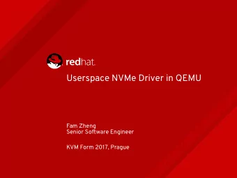 U  s  e  r  s  p  a  c  e  N  V  M  e  D  r  i  v  e  r  i  n  Q  E  M  U  F  a  m  Z  h  e  n  g