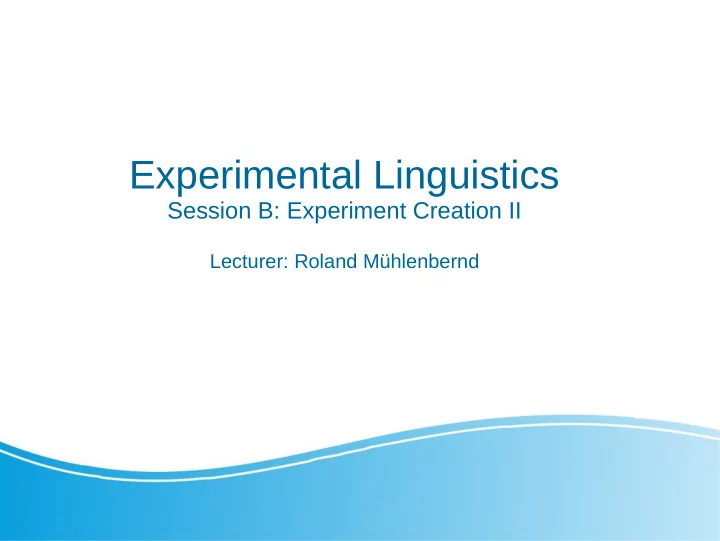 experimental linguistics