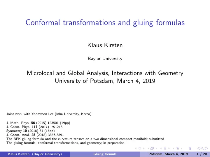 conformal transformations and gluing formulas