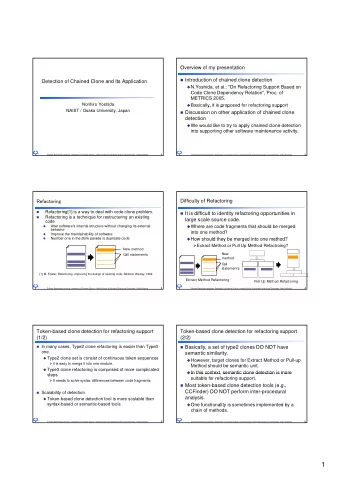 1  Research Goal  Proposed tool: Chained clone detection tool  Detection of clone sets connected